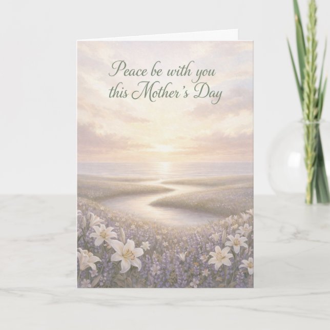 Cartão De Festividades Peace Be With You on Mother's Day Card (Frente)