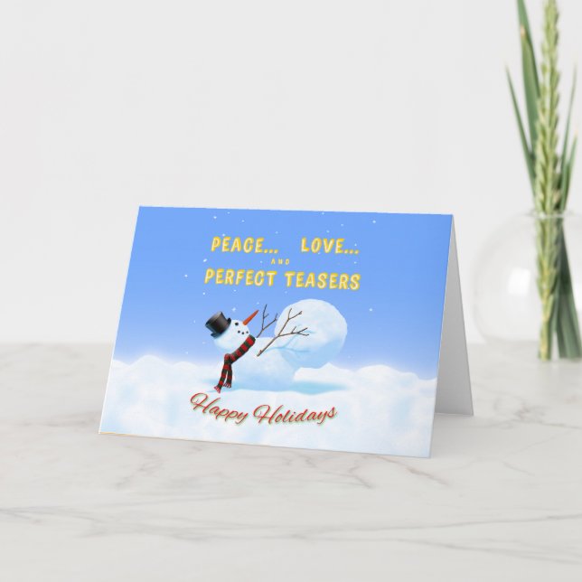 Cartão De Festividades Peace, Love and Perfect Teasers Holiday card (Frente)