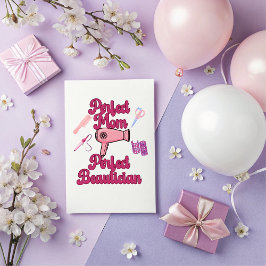 Cartão De Festividades Perfect Mom, Perfect Beautician Holiday Card