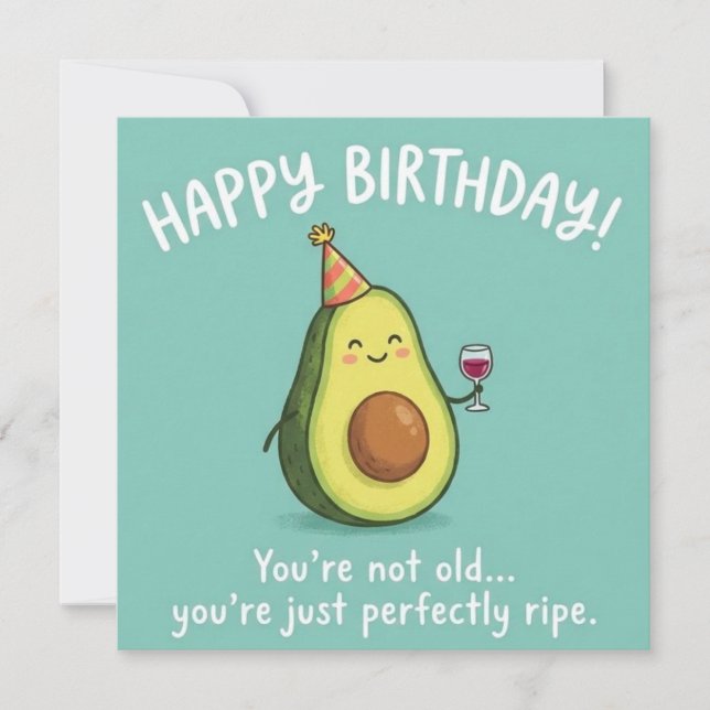 Cartão De Festividades Perfectly Ripe Avocado Birthday Card  (Frente)