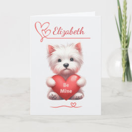 Cartão De Festividades Personalized Be Mine Westie Valentine Card