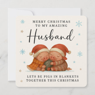 Cartão De Festividades Pigs in Blankets Christmas Card for Husband
