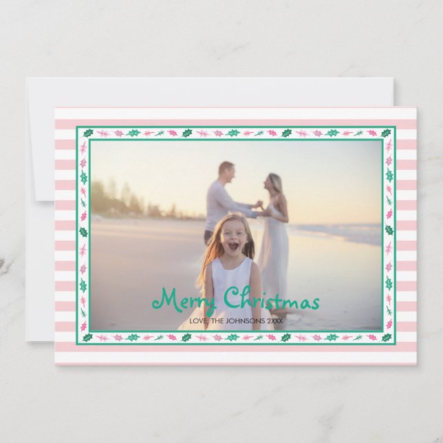 Cartão De Festividades Pink and Green Holly Leaves Border Family Photo (Frente)