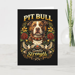 Cartão De Festividades Pit Bull: Força Gentil