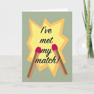 Cartão De Festividades Placa de Dia de os namorados "Met My Match"