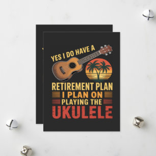 Cartão De Festividades Plano de aposentadoria Ukulele engraçado