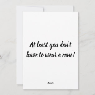 Cartão De Festividades Pode ser pior, pelo menos você não tem que vestir
