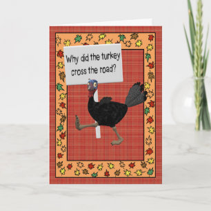 Cartão De Festividades Por que a Turquia atravessou a estrada? Resposta E