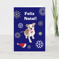 Portuguese: Feliz Natal! Merry Christmas!