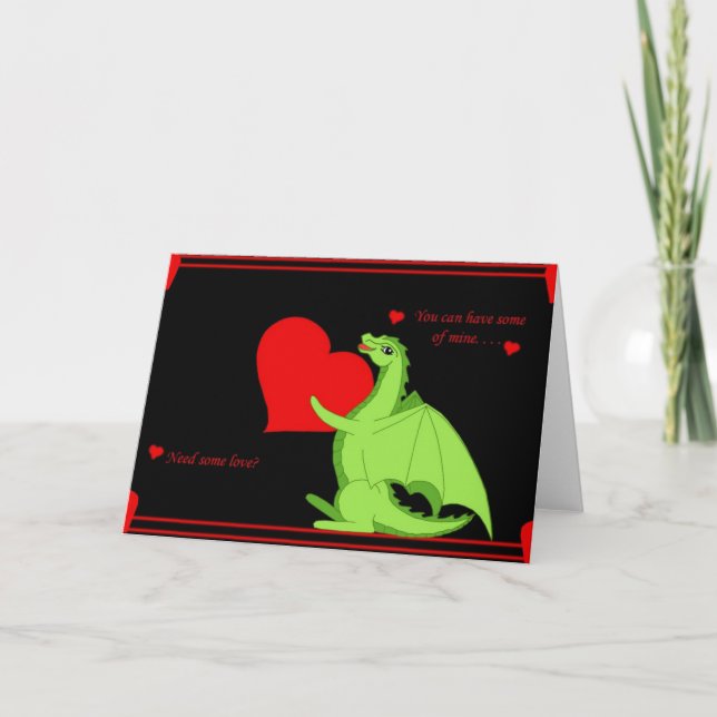 Cartão De Festividades Precisa de amor? (Frente)