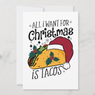 Cartão De Festividades Presente de Natal Tudo que quero é Tacos