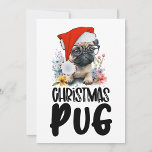 Cartão De Festividades Pug Dog Christmas com Santa Hat<br><div class="desc">Bog Dog Christmas com Santa Hat Holiday Card Gifts for Coach,  Instrutor,  professor,  amigos,  mãe,  pai,  namorada/namorado,  colega de trabalho,  anfitriã,  vizinha,  ele/ela,  casais,  avós,  chefe,  filhos,  melhor amigo,  família,  sogros,  esquadrão,  equipe, </div>