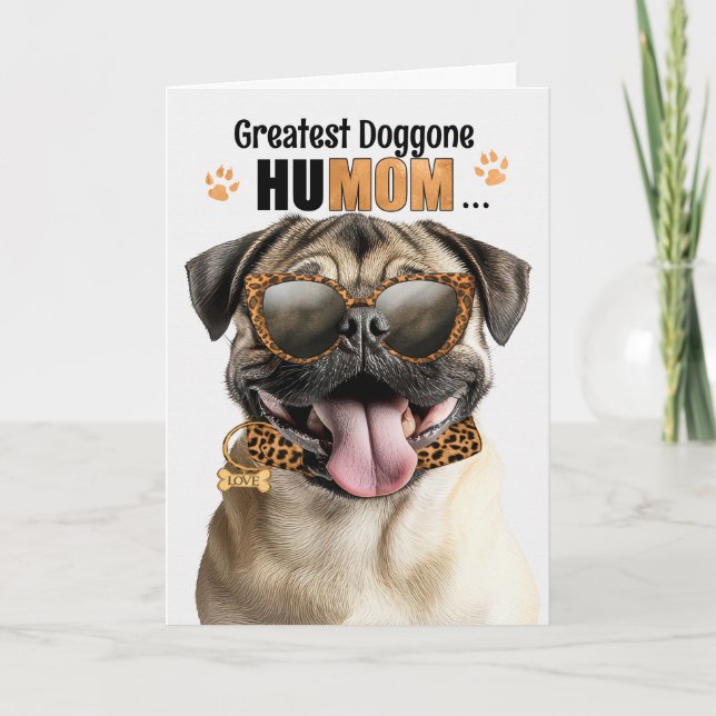 Cartão De Festividades Pug Dog Greatest HuMOM Mother's Day (Frente)