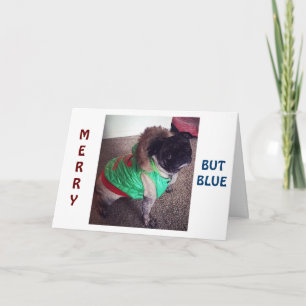 CARTÃO DE FESTIVIDADES PUG É NATAL "FELIZ" MAS "AZUL" SEM "VOCÊ!"