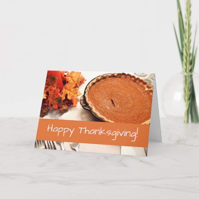 Cartão De Festividades Pumpkin Pie Thanksgiving Custom Greeting Card (Frente)