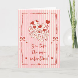 Cartão De Festividades Pun Valentine Engraçado de Cupcake | Você é o Bolo