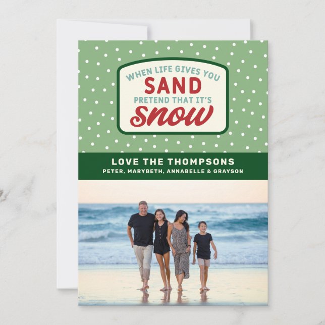 Cartão De Festividades Quando a Vida Lhe Dá Areia Férias de Natal na Prai (Frente)