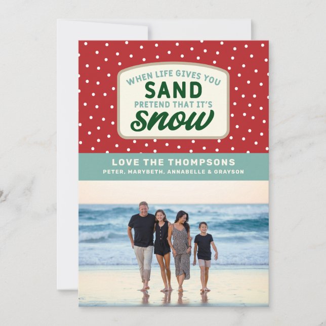 Cartão De Festividades Quando a Vida Lhe Dá Areia Férias de Natal na Prai (Frente)