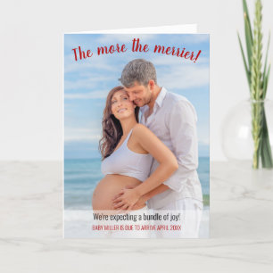 Cartão De Festividades Quanto mais o Cheio Merrier levou a gravidez fotog