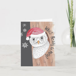 Cartão De Festividades Quem está pronto para festejar? Festa de Natal da 