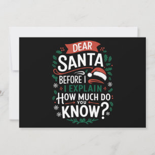 Cartão De Festividades Querido Papai Noel Antes de Eu Explicar Quanto Voc