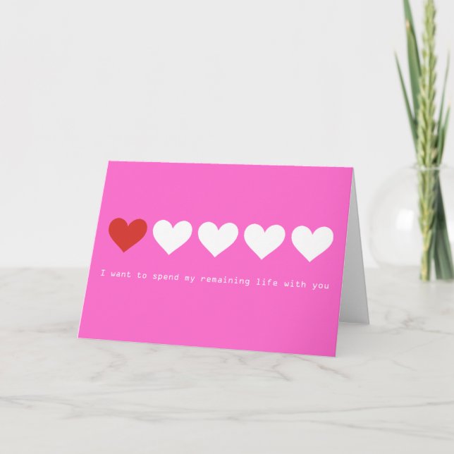 Cartão De Festividades Quero passar minha vida restante com você (Frente)