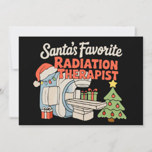 Cartão De Festividades Radiologia Terapeuta de Radiação Favorita do Papai