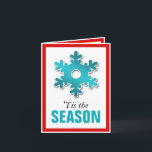 Cartão De Festividades Red & Teal Snowflake Winter 'Tis the Season Card<br><div class="desc">Winter Holiday greeting cards designed with a teal gradient snowflake, a red border, and adorned with the message " 'Tis the Season" on the front. The inside left is solid teal with "Celebrate" in white, which can be changed to any word that can fit across. The inside is custom printed...</div>