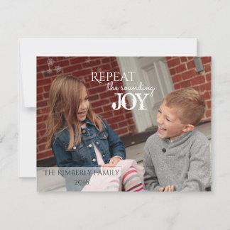 Cartão De Festividades Repeat the sounding JOY - Christmas Card