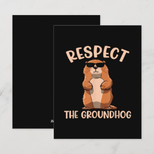 Cartão De Festividades Respeite O Groundhog - Dia do Groundhog