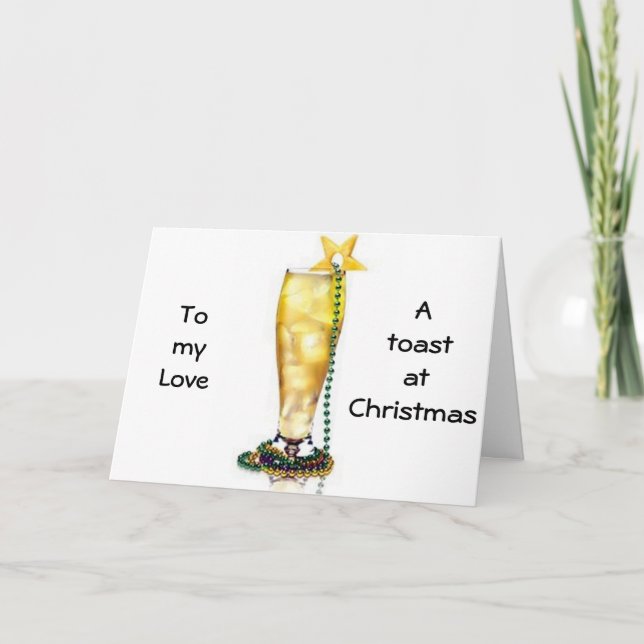 CARTÃO DE FESTIVIDADES "ROMANTIC/LOVING" CHRISTMAS TOAST TO MY LOVE (Frente)