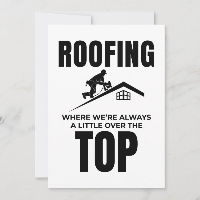 Cartão De Festividades Roofer Humor - Sobre O Trabalho De Telhado Superio (Frente)