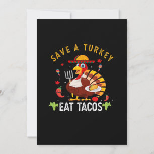 Cartão De Festividades Salve Um Peru Coma Tacos Engraçado Mexicano
