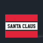 Cartão De Festividades SANTA CLAUS Bold Sporty Red Black Stripes<br><div class="desc">Feliz Natal! Dentro de letras grandes fortes e fortes fortes fortes fortes,  uma faixa central branca realçada com pinstripes pretas em um fundo vermelho brilhante com "SANTA CLAUS" soletrado em frente e centro. O texto pode ser personalizado.</div>
