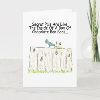 Cartão De Festividades Secret Pals Are Like A Box Of Bon Bons Greeting