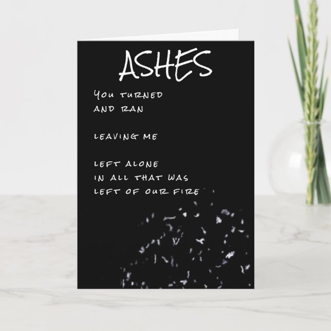 Cartão De Festividades Separação do Poema Ashes (Frente)