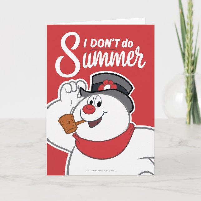 Cartão De Festividades Snowman™ congelado | Eu não faço verão (Frente)