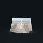 Cartão De Festividades Snowman de dólar de areia<br><div class="desc">Cartão de Natal Tropical...  Que Neve Em Outro Lugar.</div>