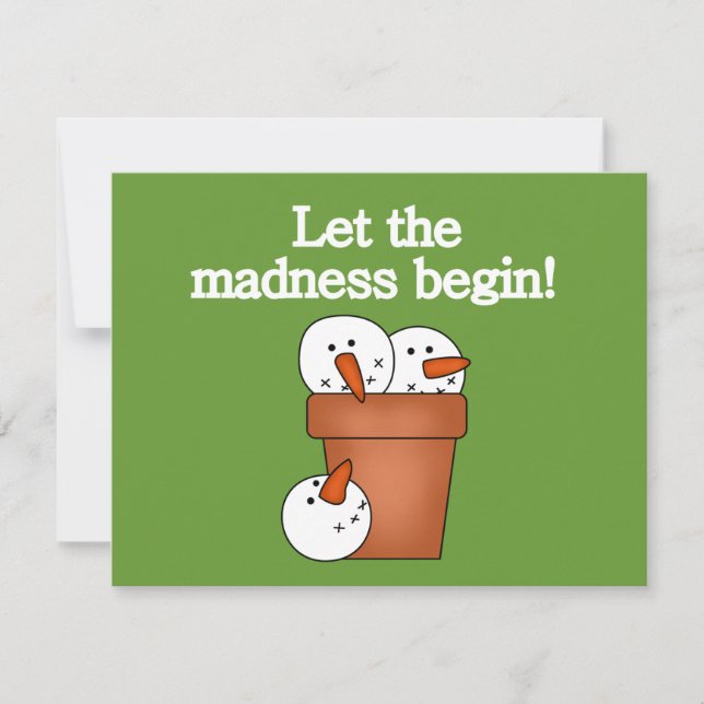 Cartão De Festividades Snowman Holiday Madness T-shirts e presentes (Frente)