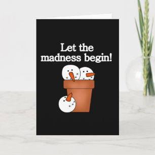 Cartão De Festividades Snowman Holiday Madness T-shirts e presentes