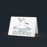 Cartão De Festividades Snowman Melting<br><div class="desc">Aproveite esta divertida e divertida fusão de boneco de neve relacionada ao inverno que qualquer um pode desfrutar!</div>