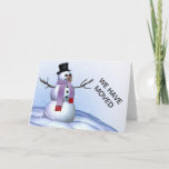 Cartão De Festividades Snowman We Have Moved Christmas Card<br><div class="desc">Snowman with words saying we have moved,  happy holidays makes a nice Christmas card.</div>