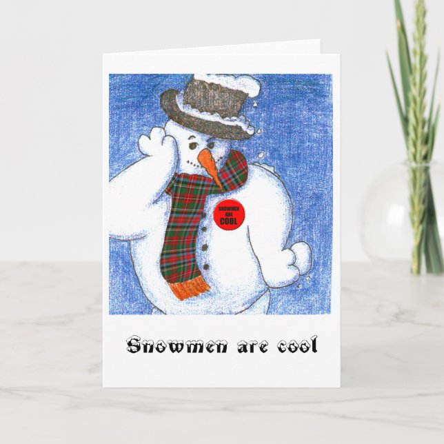 Cartão De Festividades Snowmen are cool (Frente)