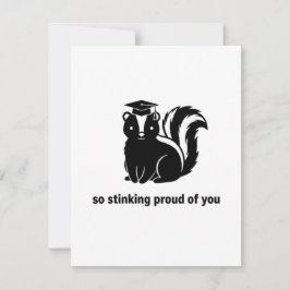 Cartão De Festividades So Stinking Proud Funny Skunk Graduation Card