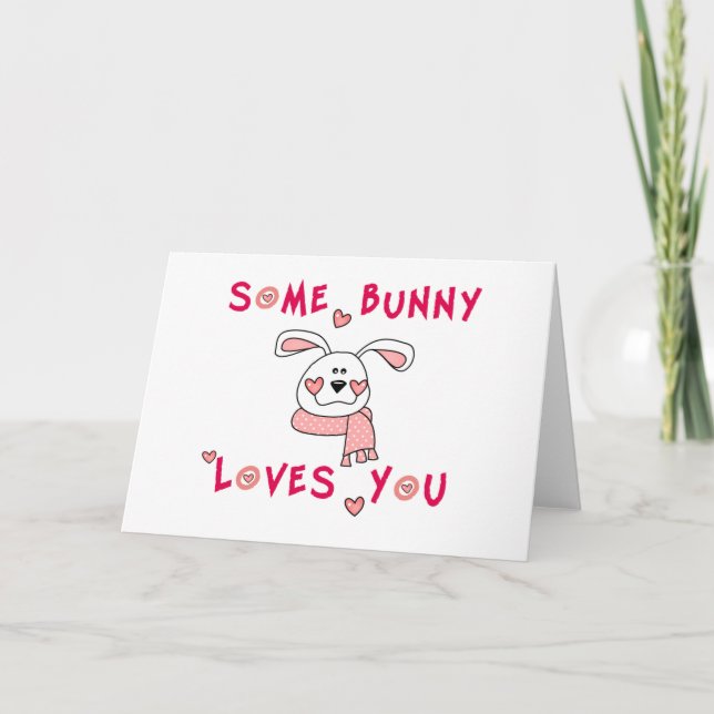 Cartão De Festividades Some Bunny Loves You (Frente)