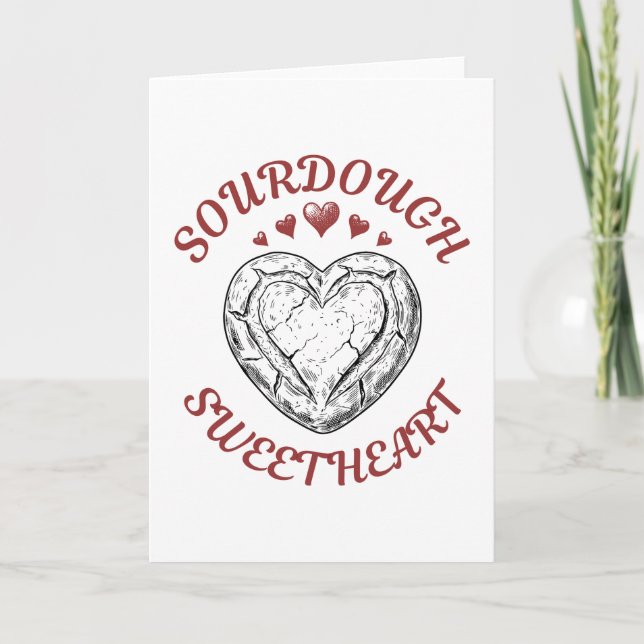 Cartão De Festividades Sourdough Sweetheart – Funny Valentine Gift (Frente)