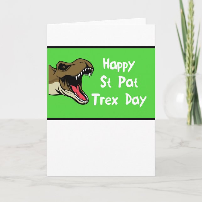 Cartão De Festividades St Patrick's Day - Happy St Pat Trex Day (Frente)