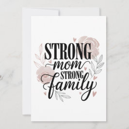 Cartão De Festividades Strong Mom Strong Family Floral Quote Art