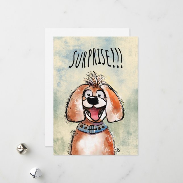 Cartão De Festividades Surprise. Happy Dog! Funny card. (Frente/Verso In Situ)