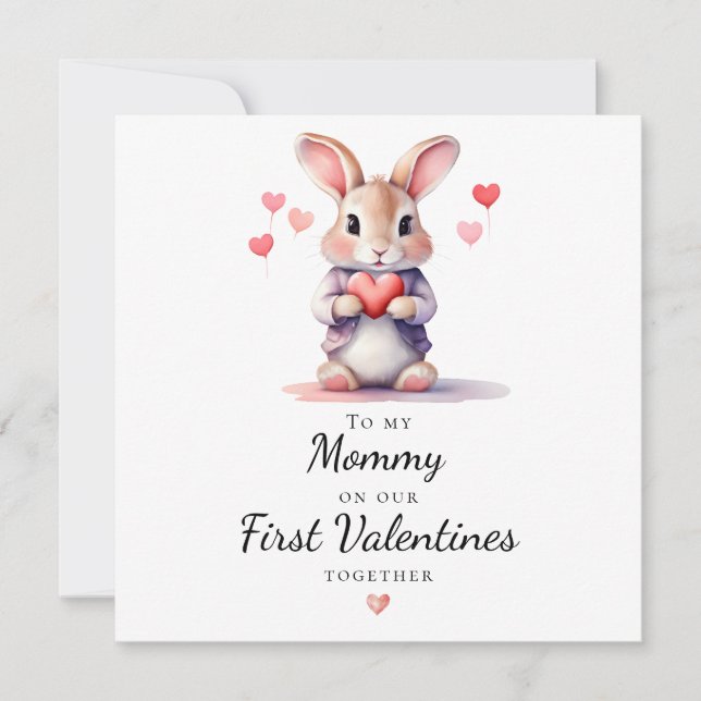 Cartão De Festividades Sweet Bunny To My Mommy on Our First Valentine (Frente)